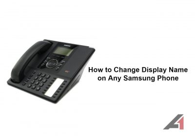 How to Change Display Name on Any Samsung Phone Model